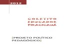 Projeto Político Pedagógico Coletivo Educador Piracicauá