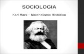 Marx    materialismo histrico