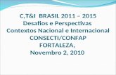 Apresentação Consect & Confap - Fortaleza 2010 - 22/12/2010