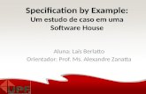 Specification By Example: Estudo de caso em uma software house