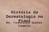 História da Dermatologia no Piauí