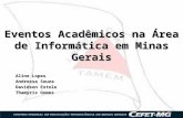 Slide apresentação "Eventos Acadêmicos na área de informática em MG"