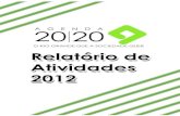 Relatorio de Atividades 2012 da Agenda 2020