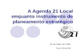 A Agenda 21 Local enquanto instrumento de planeamento estratégico