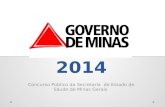 Concurso secreataria de Saúde de Minas Gerais