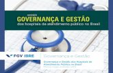 FGV / IBRE – Governança e Gestão dos Hospitais de Atendimento Público no Brasil