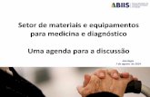 Setor de materiais e equipamentos para medicina e diagnóstico - Carlos Eduardo Gouveia - ABIIS