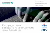 Prototipagem virtual como auxilio no desenvolvimento de um Tablet Braille