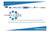 Projeto Nanovalor - Pólo de Competitividade em Nanotecnologia para capitalização do potencial de I&DT na Euroregião Norte de Portugal-Galiza