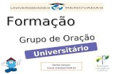 Pregacao - Formação_sobre Grupo de Oração Universitário