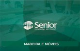 Senior - Segmento Madeira e Móveis