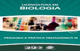 Licenciatura em Biologia - Pesquisa Prática e Pedagógica - Biologia III