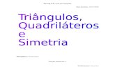Simetria, quadrilateros e triangulos