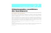 Cap27 - Eliminando Conflitos de Hardware