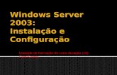 Windows Server 2003 Instalação