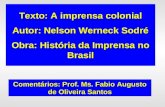 A Historia Da Imprensa No Brasil Colonial