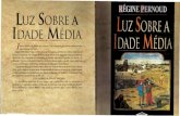 Luz Sobre a Idade Média - Régine Pernoud - bilioteca São Miguel