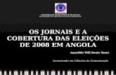 Os Jornais e as eleições legislativas de 2008 em Angola