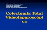 Colectomia Total Videolaparoscópica