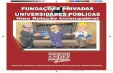 Fundaçoes Privadas x Universidades Públicas- uma relaçao incompativel
