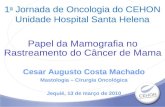 V - Mamografia // Dr. Cesar Machado