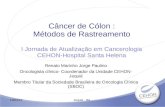 VIII- Rastreamento e Tratamento do Câncer do Cólon // Dr Renato Paulino