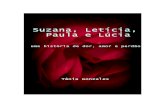 Livro:  Suzana, Letícia, Paula e Lúcia- uma história de dor, amor e perdão