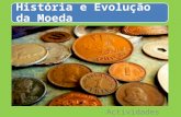 Historia e Evolução da Moeda (2)