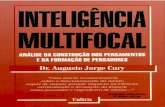 Augusto Jorge Cury - Inteligência Multifocal-.-WwW.LivrosGratis.net-.