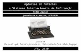 Agências de Notícias e Sistemas Internacionais de Informação - palestra UFS