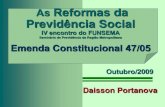 As Reformas da Previdência Social.