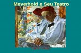 Meyerhold vida e princípios