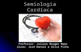 Semiologia Cardíaca