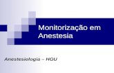 Monitorizao em Anestesia