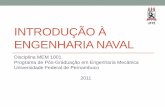 Aula 1 - Introdução e Histórico da Construção Naval e Offshore no Brasil
