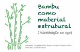 Slides - Consstruções de Bambu subistituindo o aço