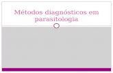 Aula 2 - Metodos Diagnosticos Em Parasitologia