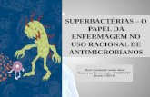 AULA 1 - SUPERBACTÉRIAS - O PAPEL DA ENFERMAGEM
