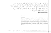 A EVOLUÇÃO TÉCNICA E AS TRANSFORMAÇÕES GRÁFICAS NOS JORNAIS BRASILEIROS