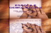 Escola e Democracia II