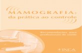 Livro - Mamografia - Da Pratica Ao Controle - Inca