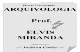 Provas de Arquivologia Prof ELVIS MIRANDA