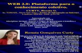 Análise - CURTY, Renata G. Web 2.0 PLataforma para o conhecimento coletivo