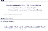 Substituição Tributária - Dra Sandra Alencar