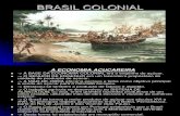 Brasil Colonial - Aula Impacto
