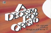 A Decisão por Cristo - L. R. Shelton Jr
