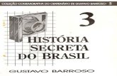 Historia Secreta do Brasil 3