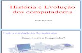 Evolução Computador Ana Elisa