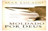 Max Lucado - Moldado Por Deus