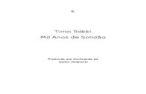 Timo Tolkki-Mil Anos de Solidão